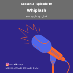 فصل دوم - اپیزود دهم: Whiplash